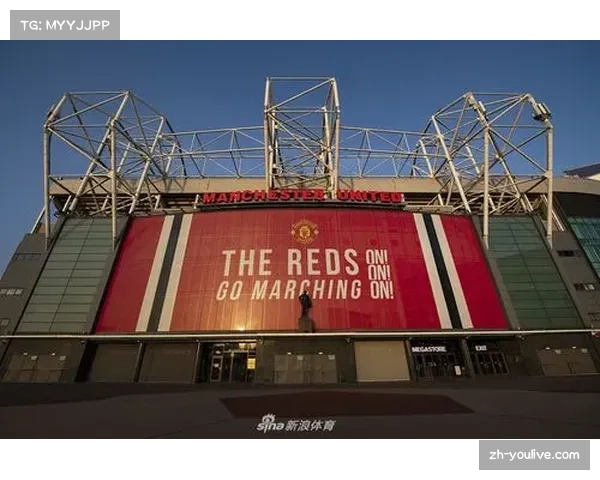曼联老特拉福德球场北看台改建计划获批,将增加座位并升级设施 曼联老特拉福德球场北看台改建计划获批,将增加座位并升级设施